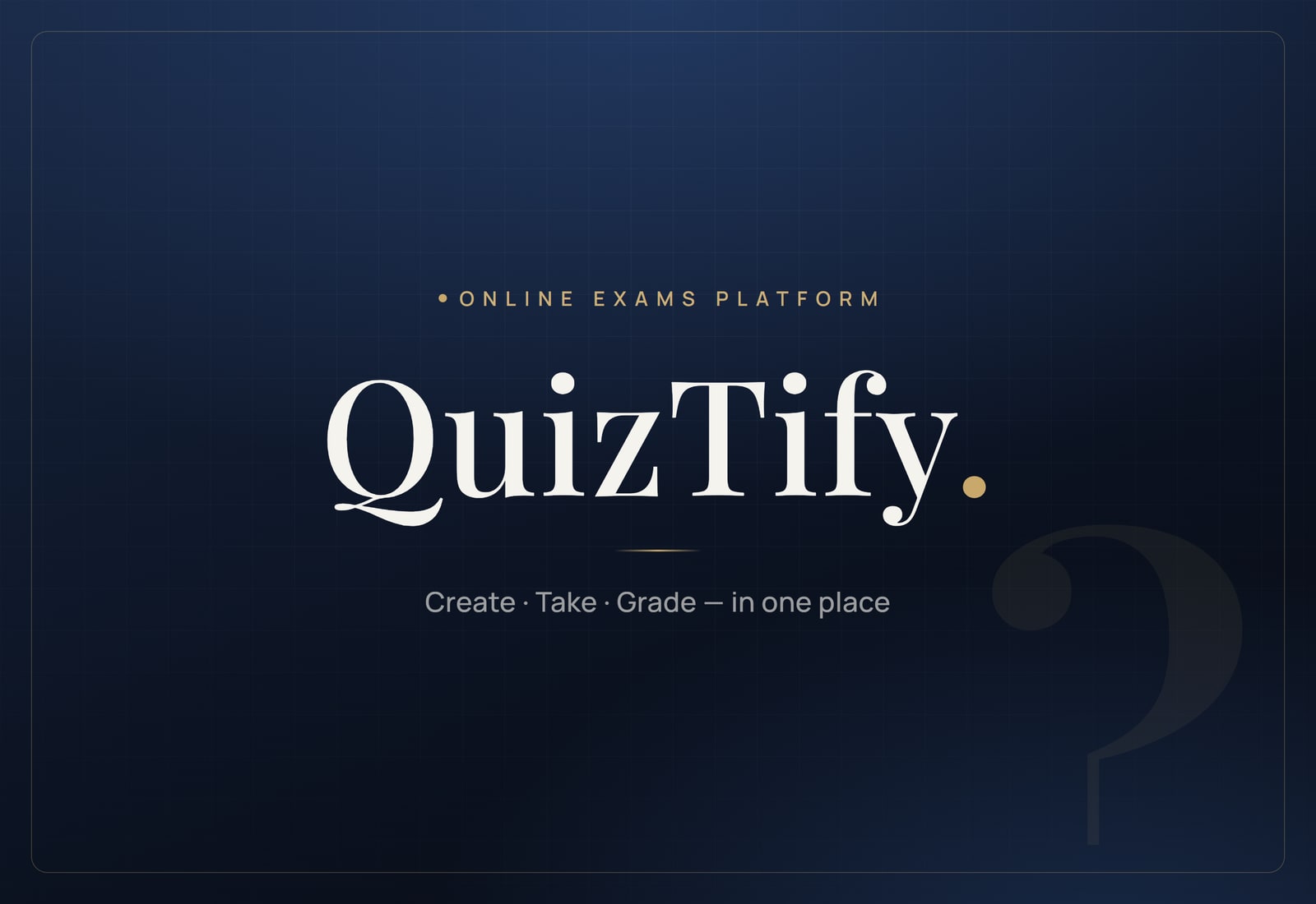 QuizTify — Online Exams Platform